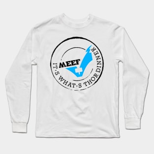 MEEF Long Sleeve T-Shirt